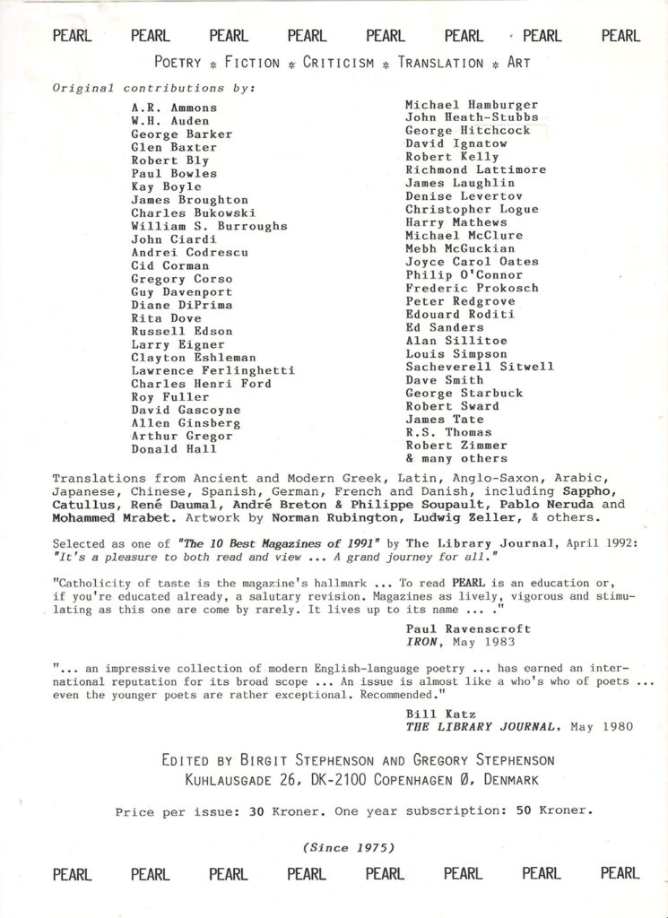 A full-paged, typed flyer for Pearl. The flyer lists contributors, details translation information, and provides review blurbs from other journals. The flyer indicates the editors and address for Pearl and indicates the price per issue (30 Kroner) and for an annual subscription (50 Kroner).