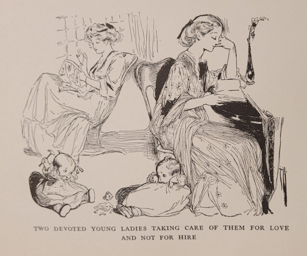 Two young ladies sit together in a room, one at a table reading and the other busy with an embroidery hoop, while two babies sit playing on the floor at their feet. The illustration reads "Two Devoted Young Ladies Taking Care of Them for Love and Not for Hire."