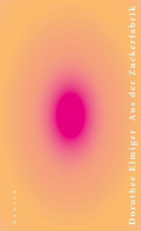 Cover of Elmiger, Dorothee's Aus der Zuckerfabrik.