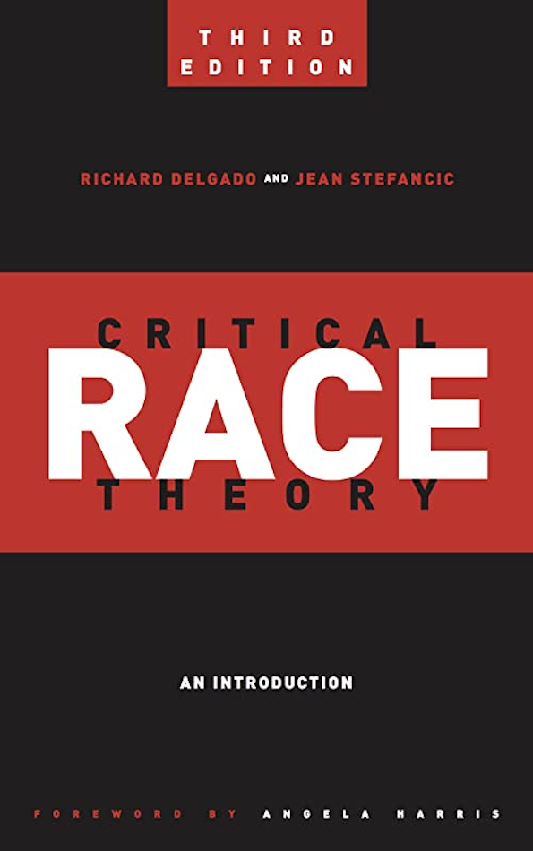Book cover of Critical Race Theory: An Introduction.