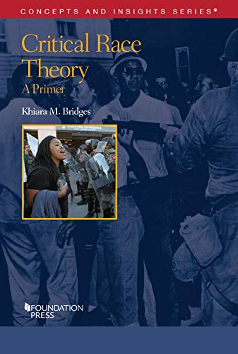 Book cover of Critical Race Theory: A Primer