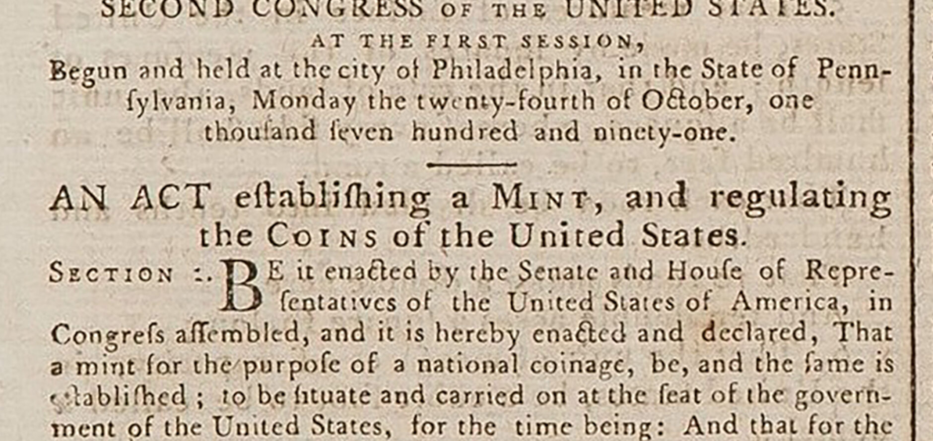 A the beginning of the April 2, 1792, Mint Act as appearing in a contemporary newspaper.